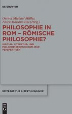 Philosophie in ROM - Roemische Philosophie?