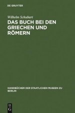 Buch bei den Griechen und Roemern