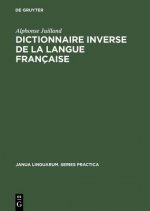 Dictionnaire inverse de la langue francaise