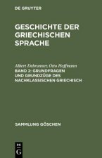 Grundfragen Und Grundzuge Des Nachklassischen Griechisch