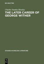 later career of George Wither