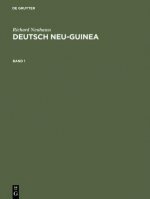 Deutsch Neu-Guinea, Band 1, Deutsch Neu-Guinea Band 1