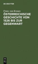 OEsterreichische Geschichte Von 1526 Bis Zur Gegenwart
