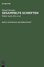 Gesammelte Schriften, Band X, Hochschule und Gesellschaft