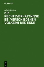 Rechtsverhaltnisse bei verschiedenen Voelkern der Erde