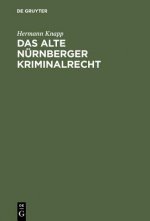 alte Nurnberger Kriminalrecht