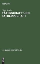 Taterschaft und Tatherrschaft