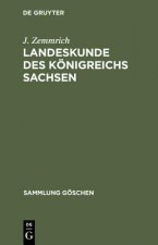 Landeskunde des Koenigreichs Sachsen