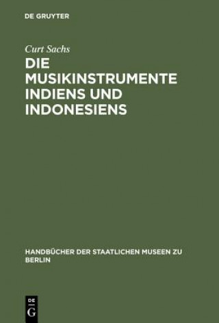 Musikinstrumente Indiens und Indonesiens