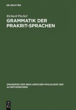 Grammatik Der Prakrit-Sprachen