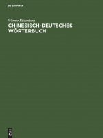 Chinesisch-deutsches Woerterbuch