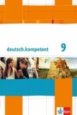 deutsch.kompetent. 10. Klasse. Schülerbuch mit Onlineangebot. Allgemeine Ausgabe