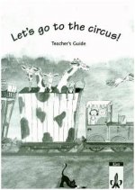 Let's go to the circus! Lehrerheft