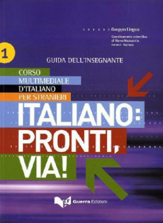 Italiano: Pronti, via! / Lehrerhandbuch A1-A2