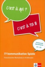 77 kommunikative Spiele: Französischer Wortschatz in 10 Minuten