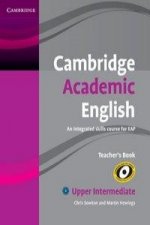 Cambridge Academic English. Upper-Intermediate. Teacher's Book B2