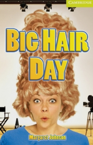 Big Hair Day. Buch + CD