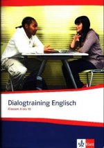 Dialogtraining Englisch. Klassen 8 bis 10