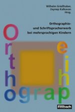 Orthographie- und Schriftspracherwerb bei mehrsprachigen Kindern<BR>