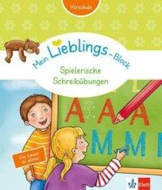 Klett Mein Lieblings-Block - Spielerische Schreibübungen