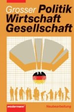 Politik, Wirtschaft, Gesellschaft. Ausgabe 2003. Schülerband
