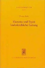 Elemente und Typen landeskirchlicher Leitung