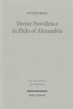 Divine Providence in Philo of Alexandria
