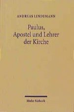 Paulus, Apostel und Lehrer der Kirche