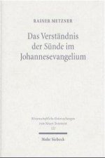 Das Verstandnis der Sunde im Johannesevangelium