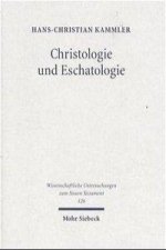 Christologie und Eschatologie