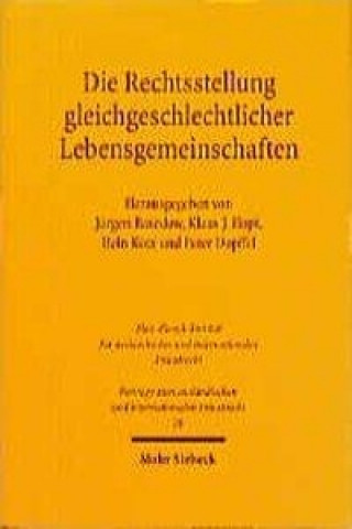 Die Rechtsstellung gleichgeschlechtlicher Lebensgemeinschaften