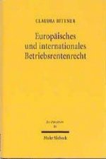 Europaisches und internationales Betriebsrentenrecht