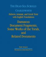 Dead Sea Scrolls. Hebrew, Aramaic, and Greek Texts with English Translations