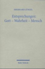 Entsprechungen: Gott - Wahrheit - Mensch