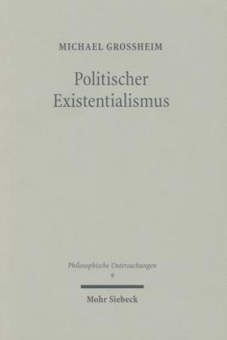 Politischer Existentialismus