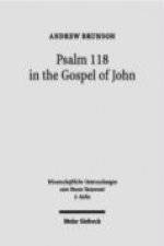 Psalm 118 in the Gospel of John