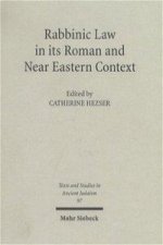 Rabbinic Law in its Roman and Near Eastern Context