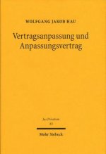 Vertragsanpassung und Anpassungsvertrag