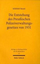 Die Entstehung des Preussischen Polizeiverwaltungsgesetzes von 1931