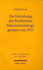 Die Entstehung des Preussischen Polizeiverwaltungsgesetzes von 1931