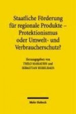Staatliche Foerderung fur regionale Produkte