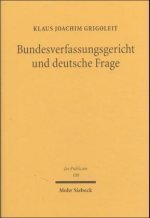 Bundesverfassungsgericht und deutsche Frage