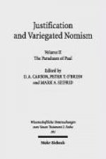 Justification and Variegated Nomism. Volume II