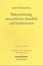 Wahrnehmung, menschliches Handeln und Institutionen