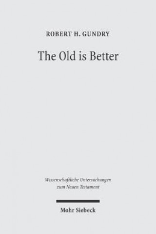 Old is Better