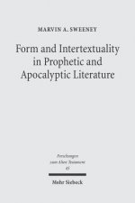 Form and Intertextuality in Prophetic and Apocalyptic Literature