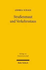 Strassenmaut und Verkehrsstaus