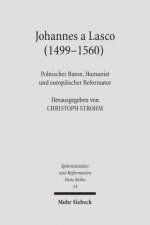 Johannes a Lasco (1499-1560)
