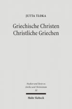 Griechische Christen - Christliche Griechen