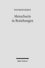 Menschsein in Beziehungen